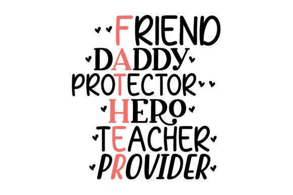 Friend Daddy Protector Hero Teacher Pro – A Must-Have SVG Graphic for Crafters