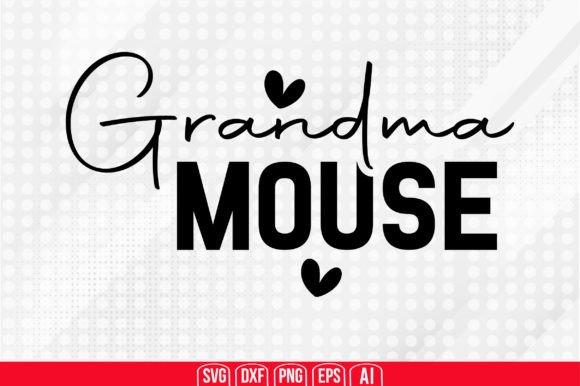 Grandma Mouse Svg: A Versatile Graphic Design Asset for Creative Publishing