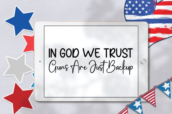 In God We Trust Guns Are Just Backup SVG Design for Crafts and Graphics