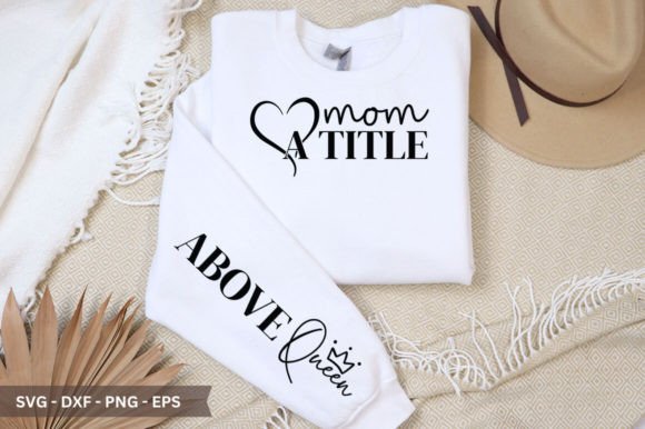 Mom a Title Sleeve SVG: A Versatile Graphic for Handmade Creations