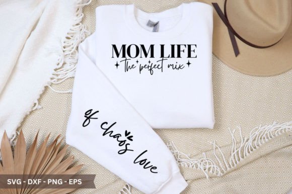 Mom Life the Perfect Sleeve SVG: A Versatile Graphic for Handmade Creations