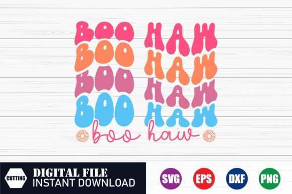 Retro Boo Haw Wave Design, Halloween Svg for Crafts and Graphics